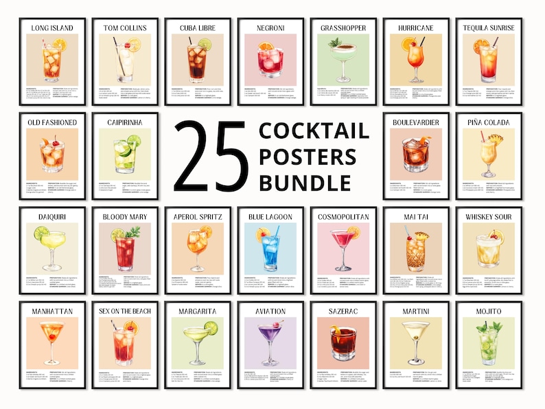 A digital collection of 25 colorful cocktail posters. Each print features a realistic illustration of a specific drink on a soft background, listed with its ingredients and preparation steps. The bundle includes popular recipes like Aperol Spritz, Negroni, Margarita, Mojito, Old Fashioned, Martini, Cosmopolitan, Espresso Martini, and Whiskey Sour. Perfect for bar cart decoration, kitchen wall art, and mixology lovers looking for trendy, aesthetic drink recipes.