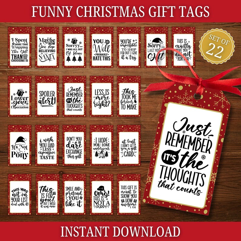 May include: Set of 22 printable Christmas gift tags with humorous sayings. The tags are red with gold snowflakes and a gold border. The text on the tags is black. The tags are ideal for adding a touch of humour to your festive gifts.
