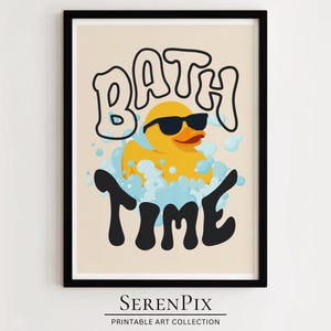 May include: A printable art print with a yellow rubber duck wearing sunglasses and floating in a blue bathtub with the text "Bath Time" in black.