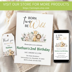 May include: A printable invitation for a child's second birthday party. The invitation features a jungle theme with a lion, elephant, giraffe, monkey, and zebra. The text on the invitation reads "Born Two Be Wild" and includes the child's name, date, time, and location of the party.