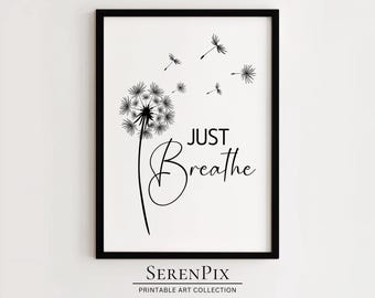 Dandelion 'Just Breathe' Print: Calming Minimalist Decor (Digital Download)