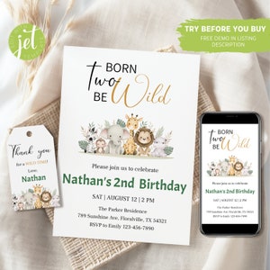 May include: A printable invitation for a child's second birthday party. The invitation features a jungle theme with a lion, elephant, giraffe, monkey, and zebra. The text on the invitation reads "Born Two Be Wild" and includes the child's name, date, time, and location of the party.
