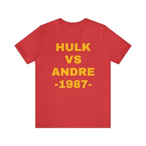 Hulk vs Andre, Wrestling T-Shirt, Match of the Century, Wrestling Legends Unisex Jersey Kurzärmeliges T-Shirt
