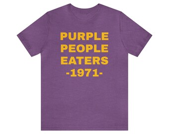 Minnesota Defense Purple People Eaters 1971 Unisex Jersey Short Sleeve Tee