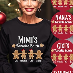 Christmas Sweatshirt with Grandkids name, Personalized Grandmas Favorite Batch Sweatshirt, Gift For Grandma, Grandma Sweatshirt, Nannie Mimi