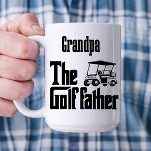 Personalized Golf Mug, Gift for Grandpa, Custom Golf Birthday Gift, Gift for Golfer, Fathers Day Gift, Funny Golf Gift, The Golf Father