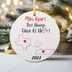 Miles Apart Ornament, Long Distance Family Friendship, State Ornament, Personalized Christmas Ornament, Christmas Gift, Grandparents, Friend