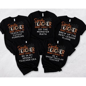 Halloween Teacher Shirt, Most Likely To Teacher Halloween Shirts, Funny Custom Matching Group Teacher Tee, Retro Spooky Teacher Gift Tshirt