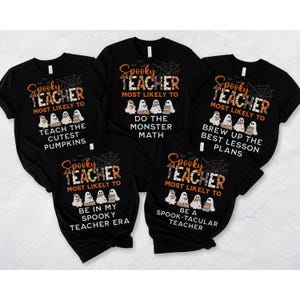 Halloween Teacher Shirt, Most Likely To Teacher Halloween Shirts, Funny Custom Matching Group Teacher Tee, Retro Spooky Teacher Gift Tshirt