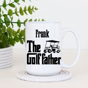 Personalized Golf Mug, Gift for Grandpa, Custom Golf Birthday Gift, Gift for Golfer, Fathers Day, Funny Golf Gift, The Golf Father, Dad Golf