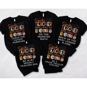 Halloween Teacher Shirt, Most Likely To Teacher Halloween Shirts, Funny Custom Matching Group Teacher Tee, Retro Spooky Teacher Gift Tshirt