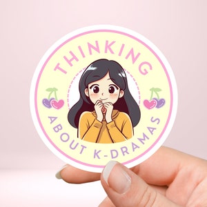 K-Drama Sticker: Thinking About Korean Dramas, Korean Drama Gift for Fans