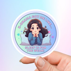 K-Drama Sticker: Relatable Binge Watch, Korean Drama Merch, K-Drama Fan Gift