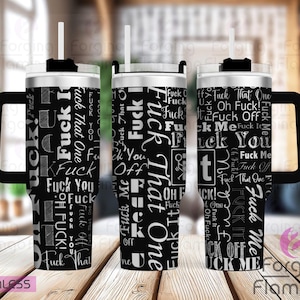 F*ck It, F*ck You, Oh F*ck!, F*ck Me beker naadloos lasergegraveerd volledige bekerverpakking 20/30/40 oz, digitale download, SVG, roterende laser