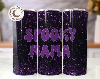 Spooky Mama Tumbler Wrap: Momster Halloween Tumbler PNG (Digital Download)