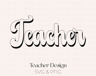 Teacher SVG Retro Teacher Design Teacher Life PNG Teacher Gift for Teacher Tee Retro SVG Teacher png Retro Shirt Design Digital Download svg