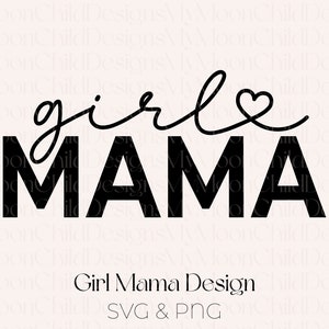 Ragazza mamma SVG Ragazza mamma SVG Regalo per la festa della mamma per la mamma Maglietta Ragazza mamma PNG Ragazza mamma png Vita da mamma svg Bambini svg Festa della mamma svg Mamma Clipart Mamma