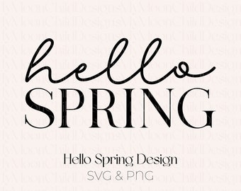 Hello Spring SVG Cute Spring Lettering PNG Hello Spring Clipart SVG Cut File Hello Spring png Welcome Spring Clipart Spring Lettering Design