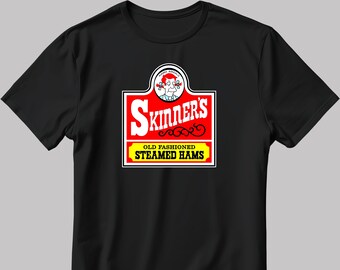 Skinner's Steamed Hams Short Sleeve White-Black Men's / Women's T Shirt P202