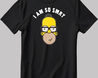 Homer Simpsons I am So SMRT Short Sleeve White-Black Men's / Women's T Shirt N666