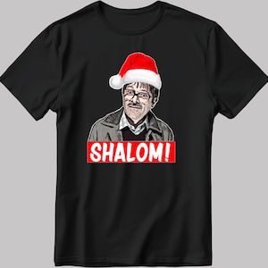 Christmas Shalom T-Shirt: Friday Night Dinner, Jackie Goodman Inspired
