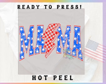 USA Mama 4th of July Mama DTF Transfers, Ready to Press, T-shirt Transfers, Heat Transfer, Direct to Film, Independence Mama