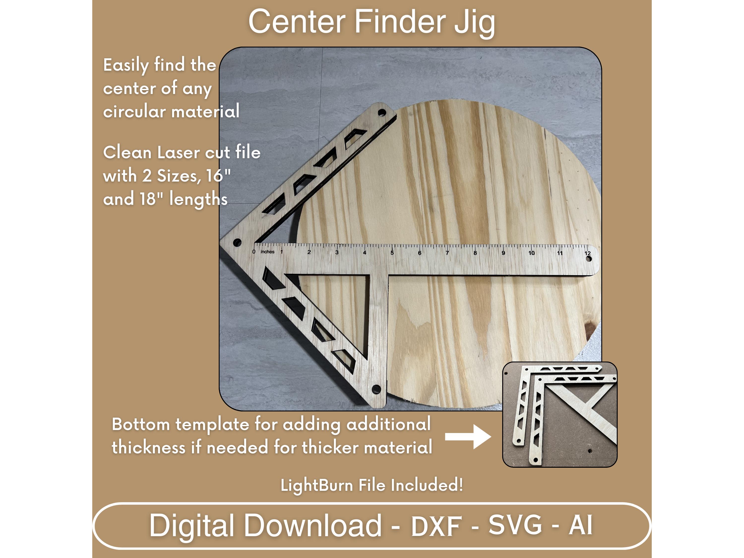 Center Finder Jig Template SVG, Laser Cut Grid, Centering Ruler Digital File, Radius Jig, Alignment Guide Lightburn File