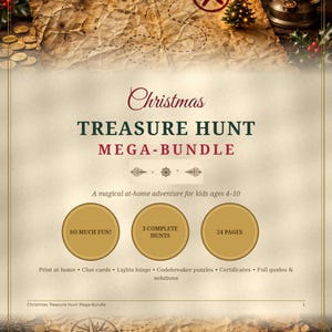 May include: A Christmas Treasure Hunt Mega-Bundle document featuring a vintage map design with a red X, a compass, and gold coins. The text reads Christmas Treasure Hunt Mega-Bundle, 3 complete hunts, 24 pages, and lists clue cards, bingo, and puzzles.