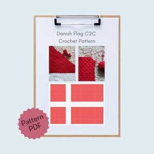 Könnte beinhalten: Ein druckbares Häkelmuster für eine dänische Flagge in Rot und Weiß. Das Muster ist mit "Danish Flag C2C Crochet Pattern" beschriftet und enthält ein Diagramm der Flagge.