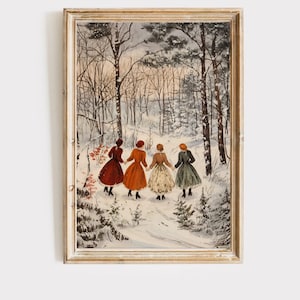 Little women winter print, cottagecore art, victorian christmas, Jo March, christmas hosting decor, little women poster, digital download