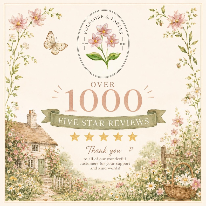 Puede incluir: Un gr&aacute;fico decorativo con el texto OVER 1000 FIVE STAR REVIEWS y Thank you to all of our wonderful customers for your support and kind words. El dise&ntilde;o incluye una casa de campo en acuarela, flores, una mariposa y una cesta.