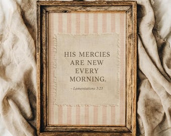 Christian scripture wall art, farmhouse bible verse print, lds art, pink christian nursery decor, his mercies wall art, digital download