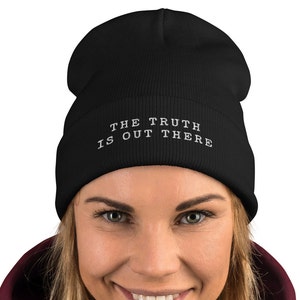 The Truth is Out There - X Files - Embroidered Beanie - Funny X-Files Hat, Geeky Couples Hat, Sci Fi Fans, Geek Gift