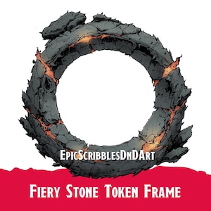 Fiery Stone Token Frame - Digital D&D Border for Dungeons and Dragons, Pathfinder. Foundry VTT, Roll20, Tabletop DnD Frame.
