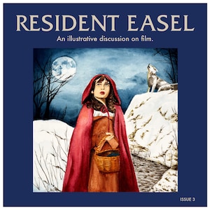 Resident Easel Illustrated Film Zine - Issue 3, Fairy Tale Horror