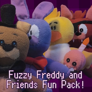 Fuzzy Freddy and Friends Fun Pack! (sewn plushes)