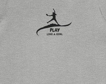 Play Like A Girl | Softball