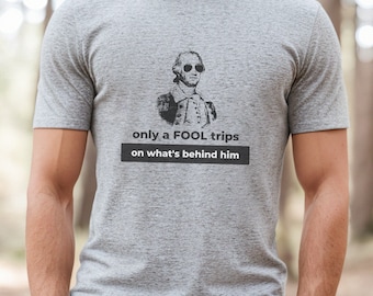 Patriotic Mens Shirt, Only A Fool Trips, George Washington