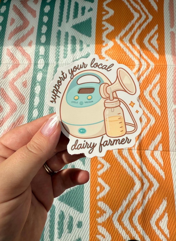 Support Your Local Dairy Farmer Breastfeeding Pumping Mama Sticker, Spectra Breast Bump, Mom Life, Breastmilk, Waterproof Vinyl Decal