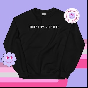Monster Lover - Unisex Sweatshirt