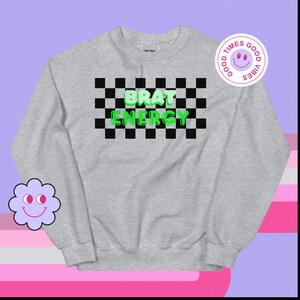 Brat Energy - Unisex Crewneck