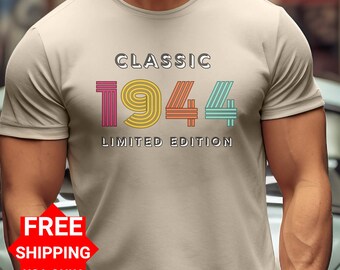 Classic 1944,80th Birthday Gift,80th Birthday Shirt,Born in1944 Birthday Shirt,Birthday Gift For80th Birthday,Dad Birthday,Grandpa Birthday