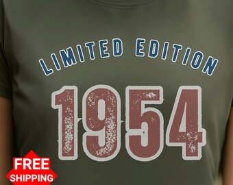 Limited 1954, 70th Birthday Gift, 70th Birthday Shirt, Born in1954 Birthday Shirt, Birthday Gift For 70th Birthday, Dad or Grandpa Birthday