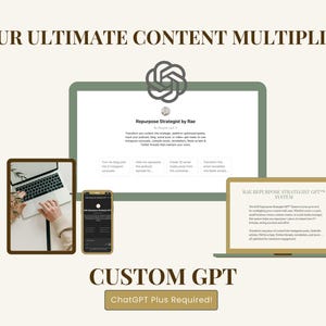 Peut inclure: Image présentant un ordinateur portable, une tablette et un smartphone affichant des informations sur la stratégie de contenu. Le texte indique "Your Ultimate Content Multiplier" et "Custom GPT". Le logo ChatGPT est visible. L'image promeut la réutilisation du contenu.
