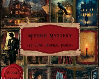 May include: A collage of images with a murder mystery theme. The images include a dark house, a raven, a candle, a man in a hat, and a woman in a dress. The text "Murder Mystery - 20 Junk Journal Pages -" is in the center of the collage.