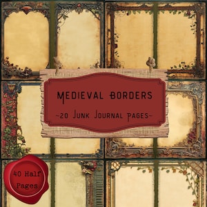 Medieval Borders Junk Journal Pages, Middle Ages Printable Paper, Vintage Journaling, Crafting Supplies Digital Scrapbooking Stationary Kit