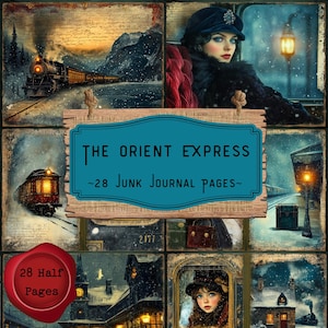 Può includere: Un collage di immagini in stile vintage a tema invernale e viaggi. Un cartello turchese recita "The Orient Express ~28 Junk Journal Pages~". Altre immagini includono un treno a vapore, una donna con un cappello e un sigillo rosso con "28 Half Pages".