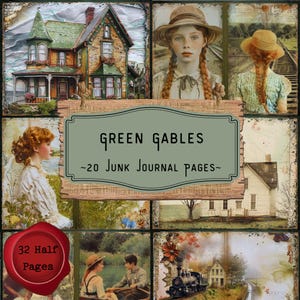 Green Gables Junk Journal Pages, Cottagecore Scrapbooking Pages, Vintage Printable Paper, Anne Junk Journal Half Papers Digital Scrapbooking