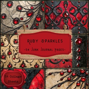May include: A collage of decorative journal pages with a ruby and black theme. The pages feature red gems, ornate patterns, and the text "Ruby Sparkles -54 Junk Journal Pages-" and "54 Collage Sheets."
