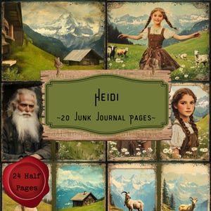 Pagine del diario di Heidi Junk, kit di scrapbooking digitale di Johanna Spyri, illustrazioni digitali delle Alpi svizzere su carta stampabile vintage, download di effimeri